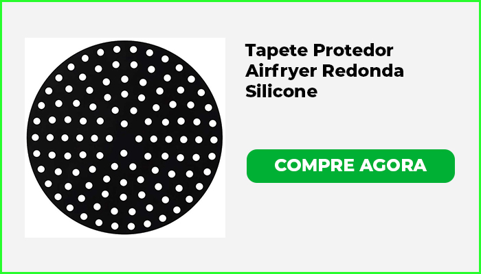 Tapete ou Esteira para air fryer